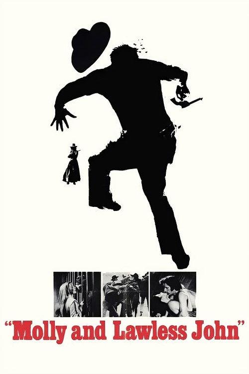 Molly and Lawless John 1972 official movie poster