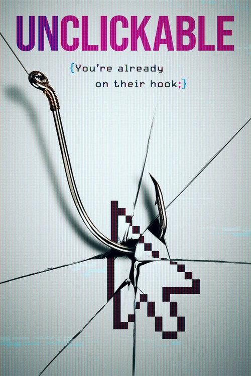Unclickable 2024 official movie poster