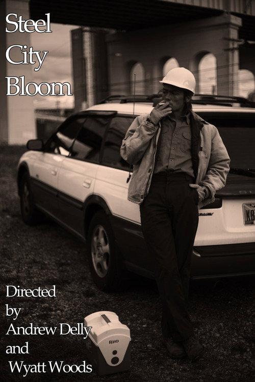 Steel City Bloom 2023 official movie poster