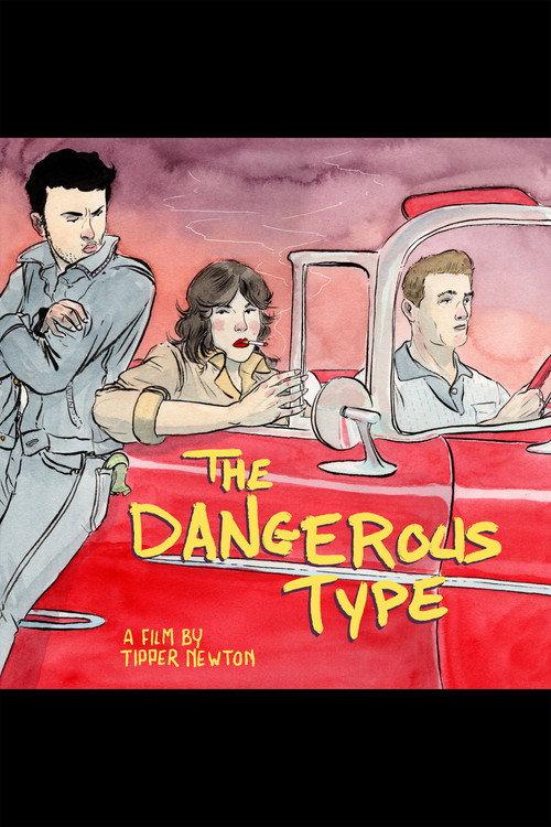 The Dangerous Type 2021 official movie poster