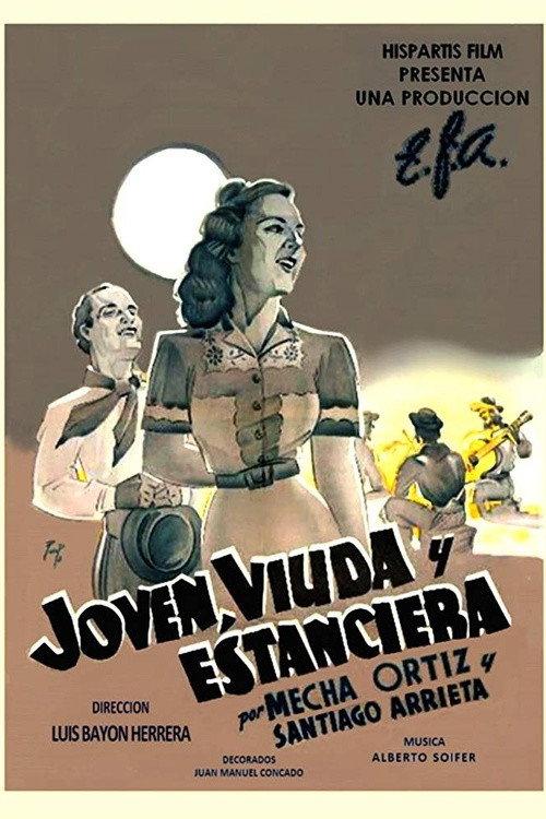 Joven, viuda y estanciera 1941 official movie poster