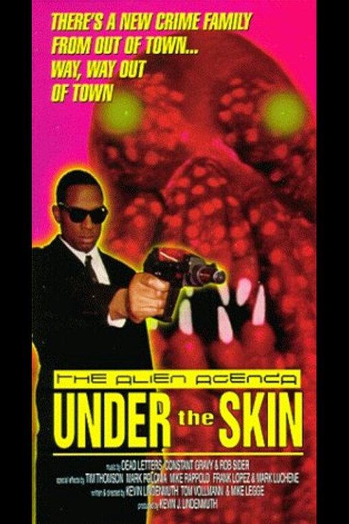The Alien Agenda: Under the Skin 1997 official movie poster