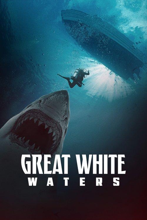 Great White Waters 2025 official movie poster