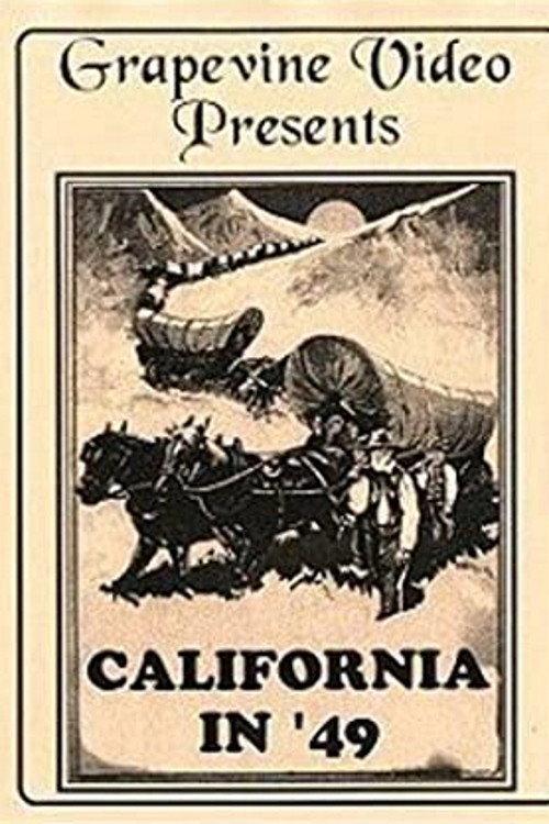 California in '49 1924 official movie poster