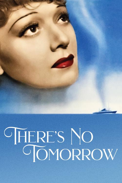 There's No Tomorrow 1940 official movie poster
