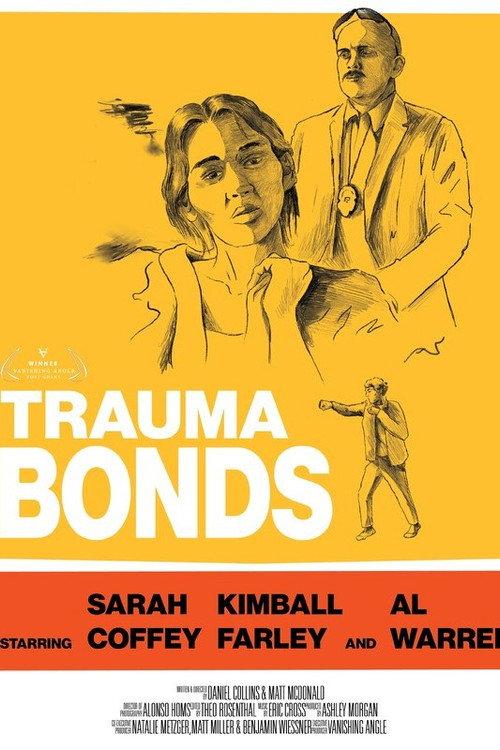 Trauma Bonds 2025 official movie poster