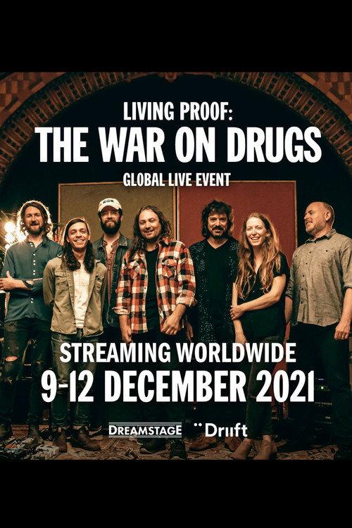 Living Proof: The War On Drugs 2021 official movie poster