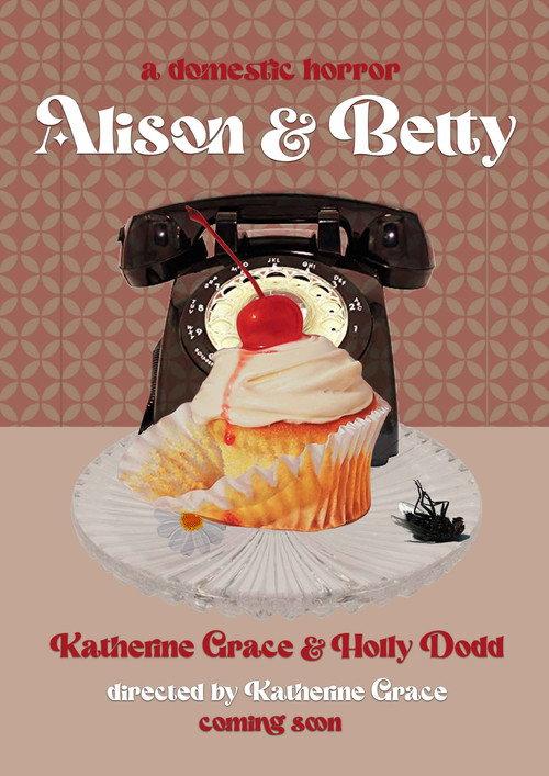 Alison & Betty official movie poster