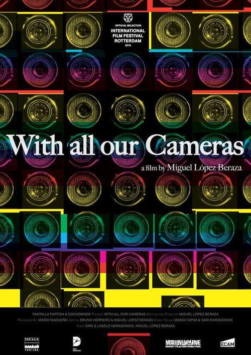 With All Our Cameras 2016 official movie poster