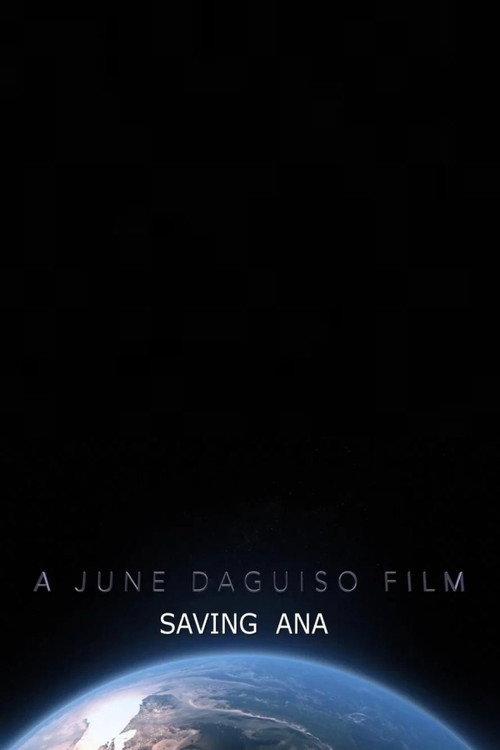 Saving Ana 2022 official movie poster
