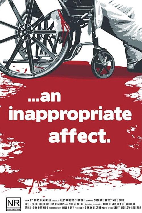 An Inappropriate Affect 2015 official movie poster