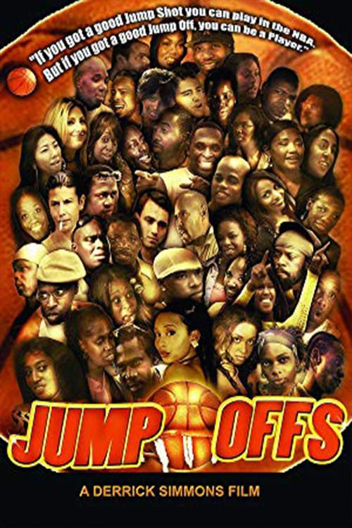 Jump Offs 2007 official movie poster