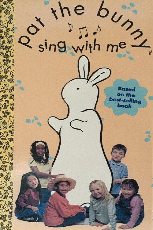 Pat the Bunny: Sing with Me 1999 official movie poster