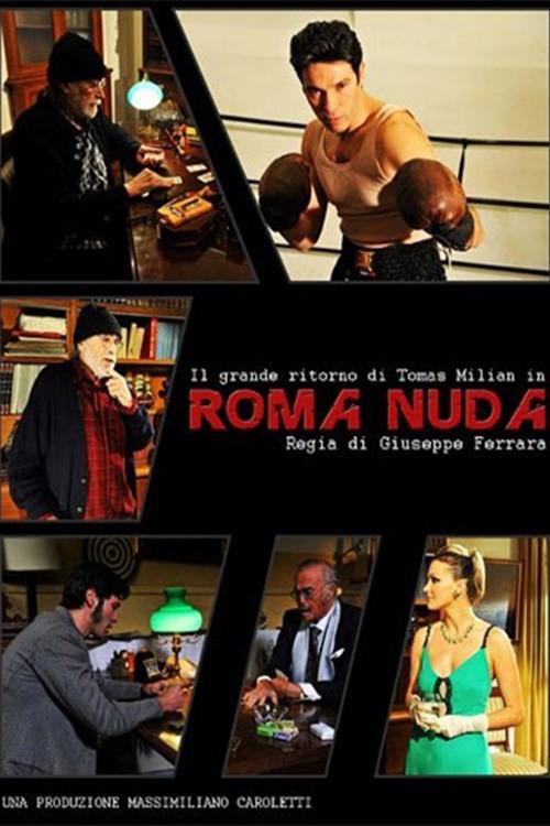 Roma nuda 2011 official movie poster