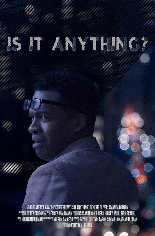 Is It Anything? 2025 official movie poster
