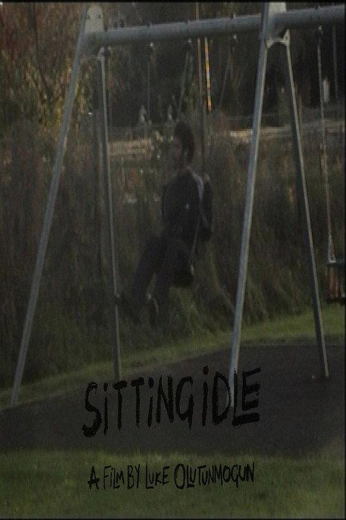 Sitting Idle 2021 official movie poster