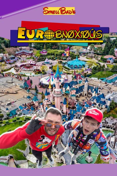 Eurobnoxious 2025 official movie poster