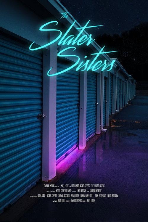 The Slater Sisters 2019 official movie poster
