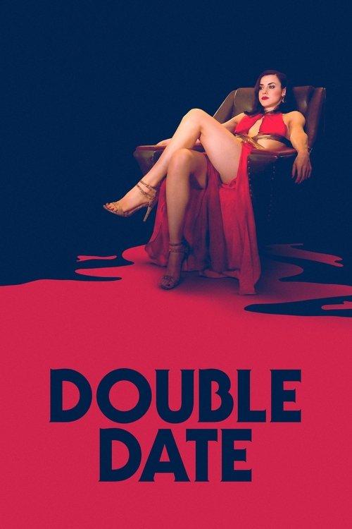 Double Date 2017 official movie poster