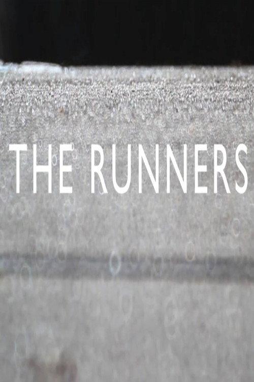 The Runners 2013 official movie poster