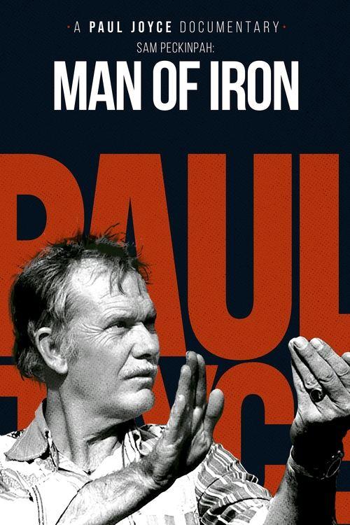 Sam Peckinpah: Man of Iron 1993 official movie poster