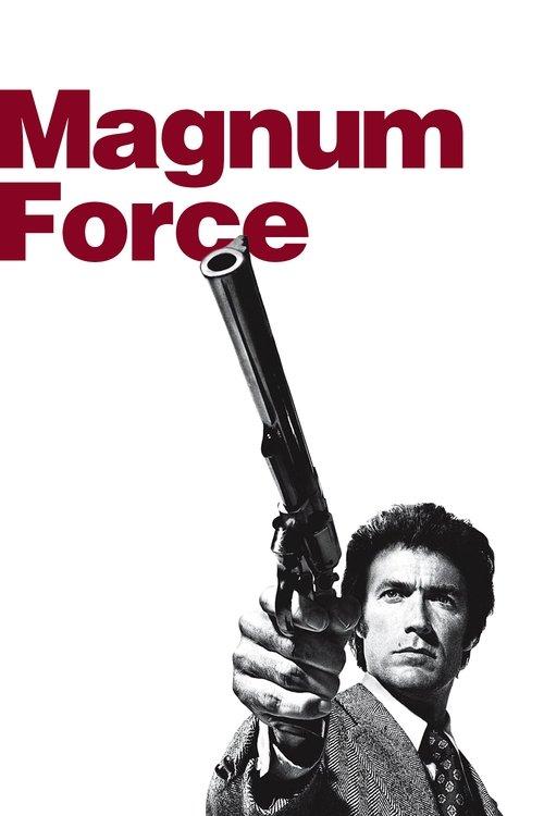 Magnum Force 1973 official movie poster