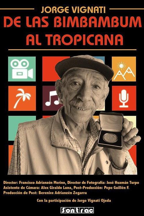 De las BimBamBum al Tropicana 2017 official movie poster