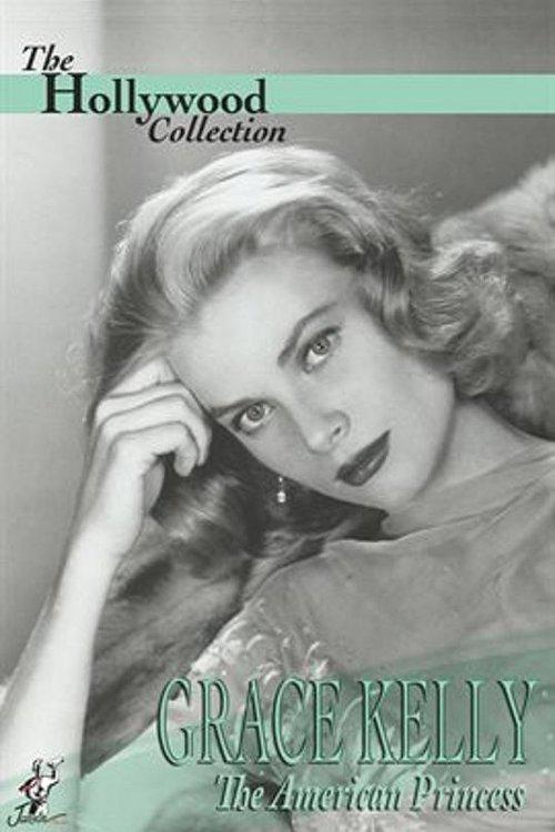 Grace Kelly: The American Princess 1987 official movie poster