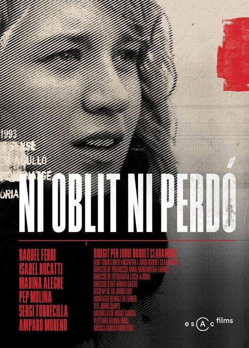 Ni oblit ni perdó 2020 official movie poster
