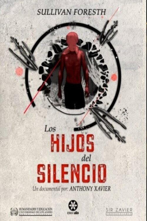 Los Hijos del Silencio 2018 official movie poster