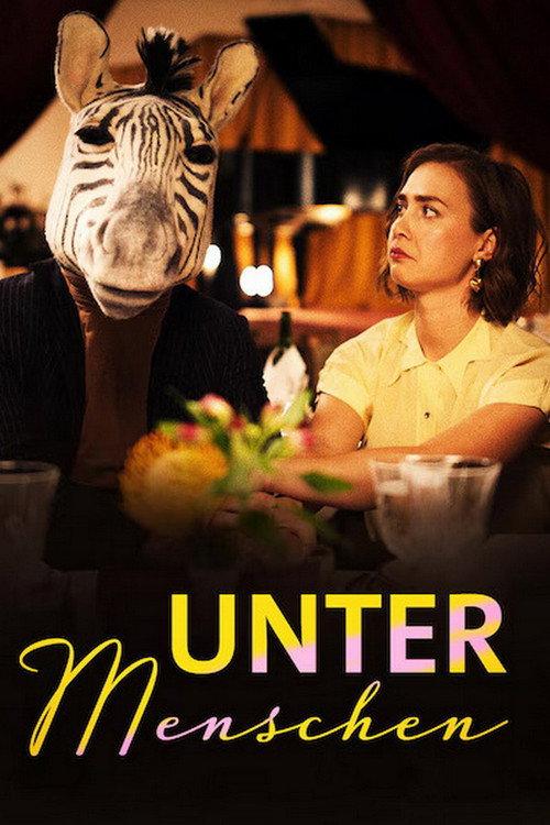 Unter Menschen 2020 official movie poster