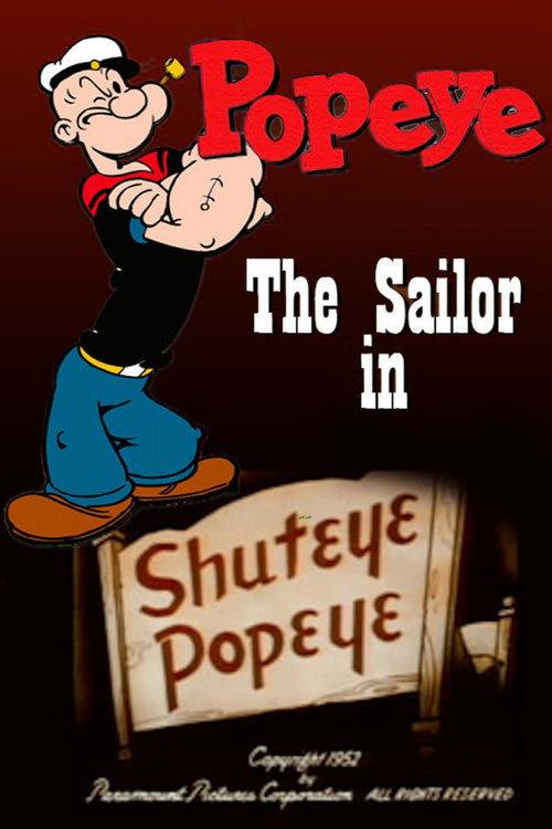 Shuteye Popeye 1952 official movie poster