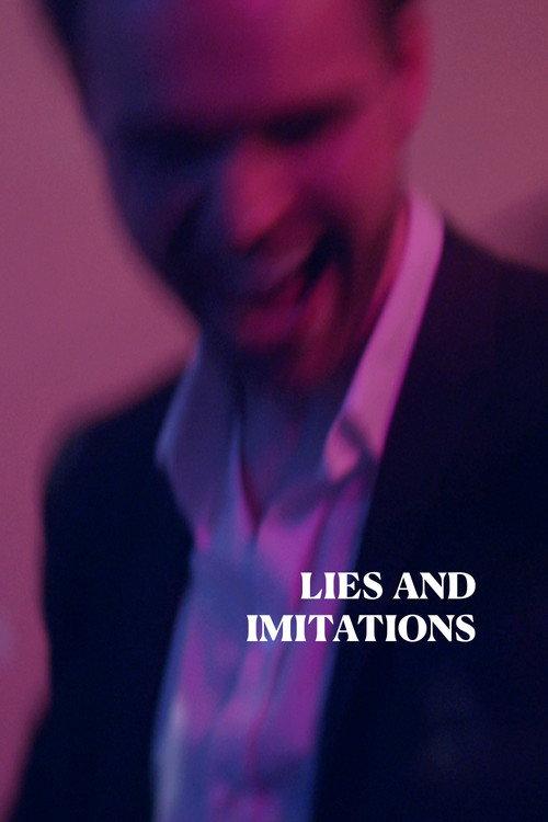 Lies and Imitations 2023 official movie poster