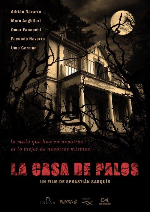 La casa de palos 2020 official movie poster