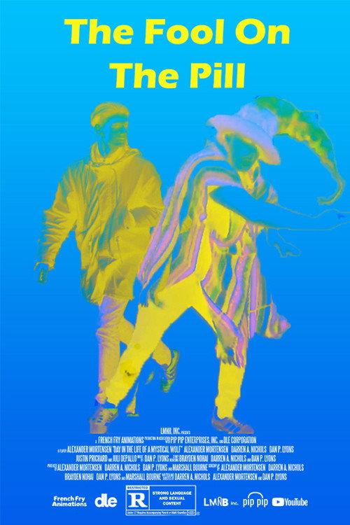 The Fool on the Pill 2024 official movie poster