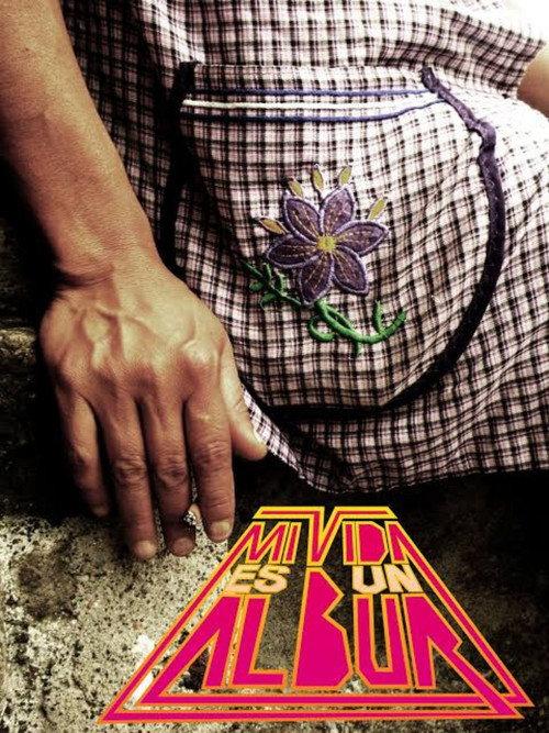 Mi vida es un albur 2013 official movie poster