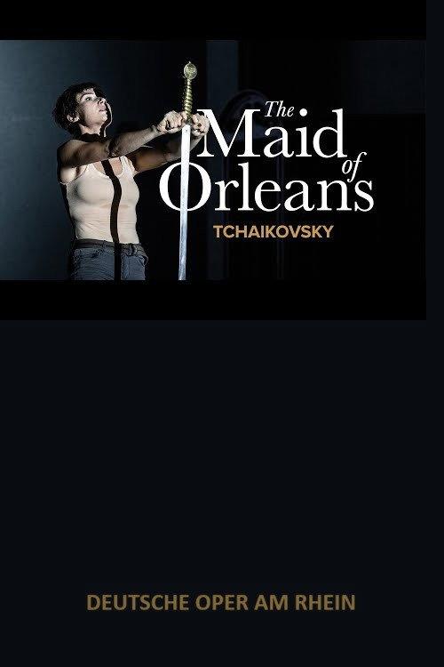 The Maid of Orleans - Deutsche Oper am Rhein 2023 official movie poster
