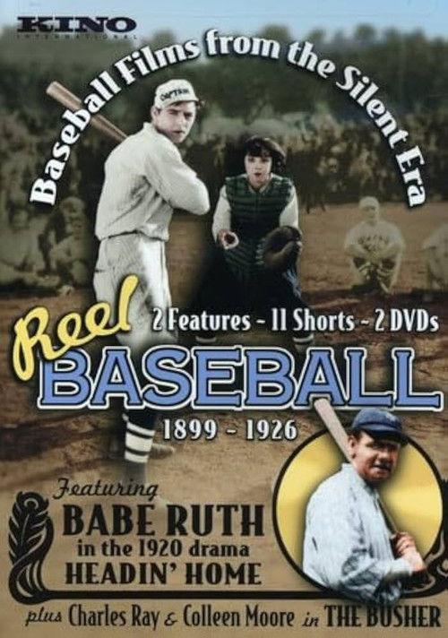 Reel Baseball - 1899-1926 2007 official movie poster