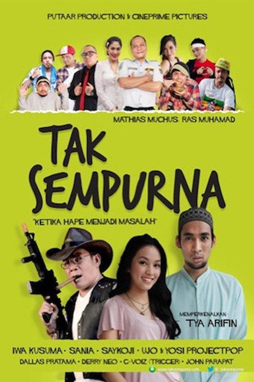 Tak Sempurna 2013 official movie poster
