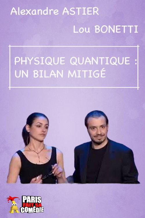 Alexandre Astier - La Physique Quantique 2009 official movie poster