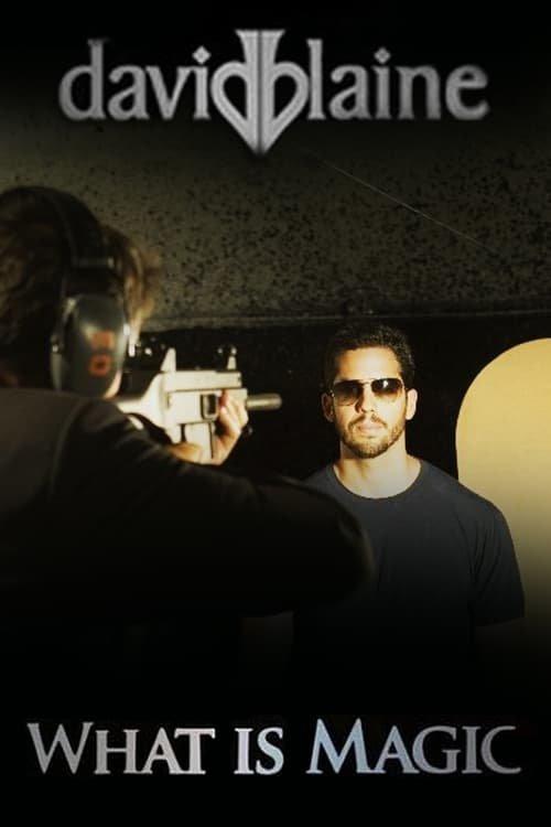 David Blaine: What Is Magic? 2010 official movie poster