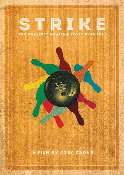 Strike: The Greatest Bowling Story Ever Told 2014 official movie poster