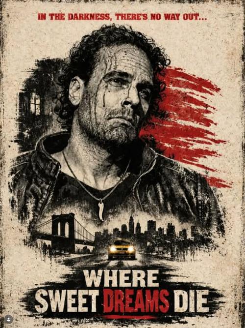 Where Sweet Dreams Die 2026 official movie poster