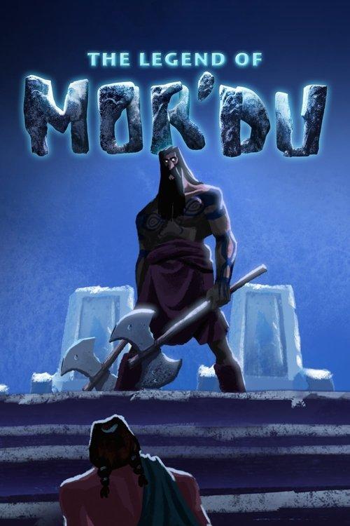 The Legend of Mor'du 2012 official movie poster