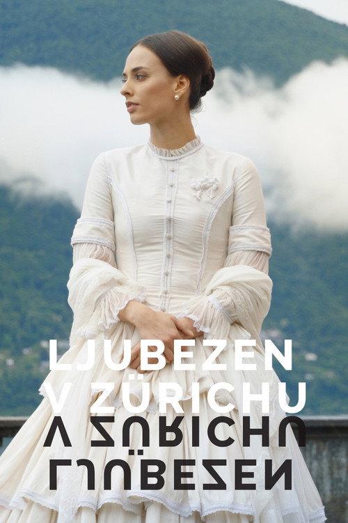 The Zurich Affair - Wagner's One and Only Love 2021 official movie poster