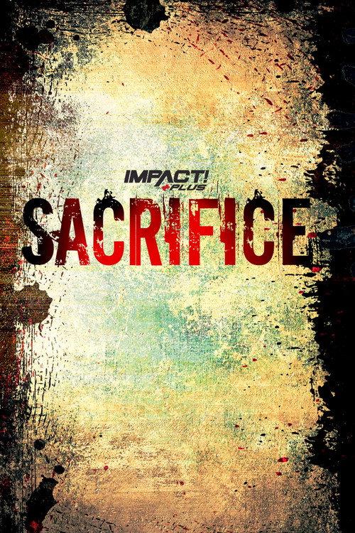 IMPACT Wrestling: Sacrifice 2021 2021 official movie poster