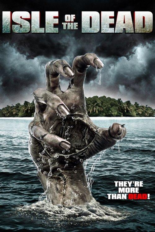 Isle of the Dead 2016 official movie poster