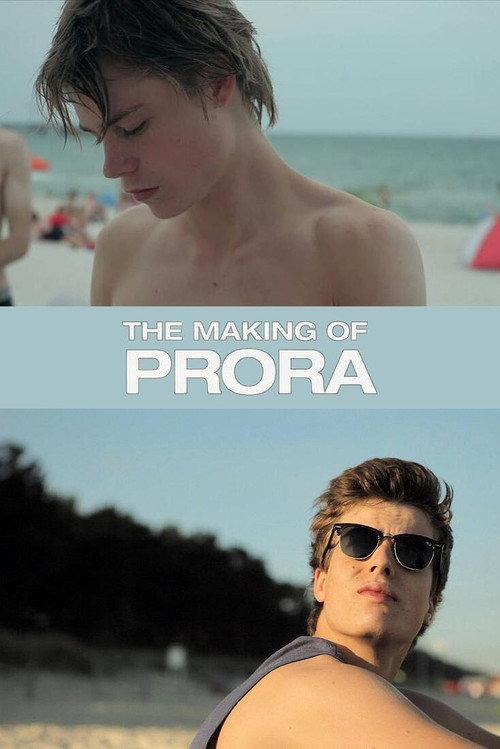 The Making of Prora 2013 official movie poster