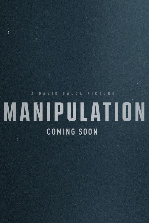 Manipulation 2026 official movie poster
