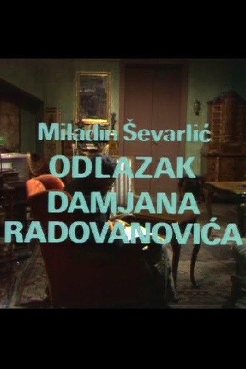 The Departure of Damjan Radovanovic 1974 official movie poster
